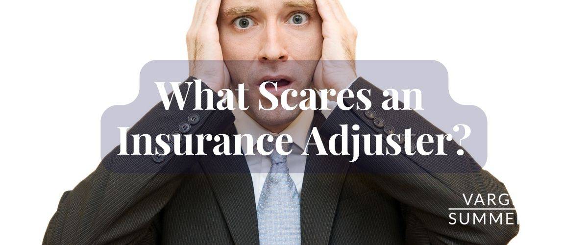 How to Scare an Insurance Adjuster | Standing Your Ground