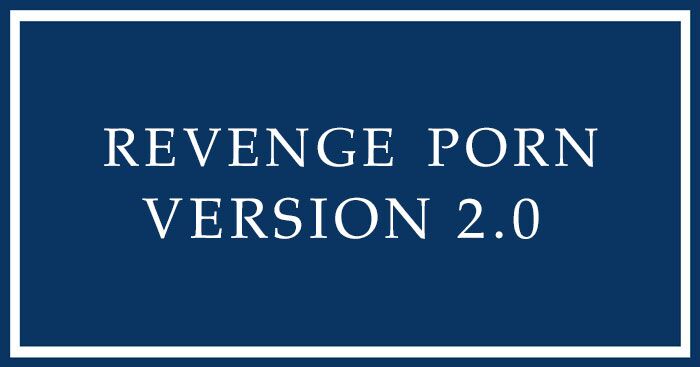 Revenge Porn Laws in Texas: Unlawful Disclosure or Promotion of Intimate Visual Material
