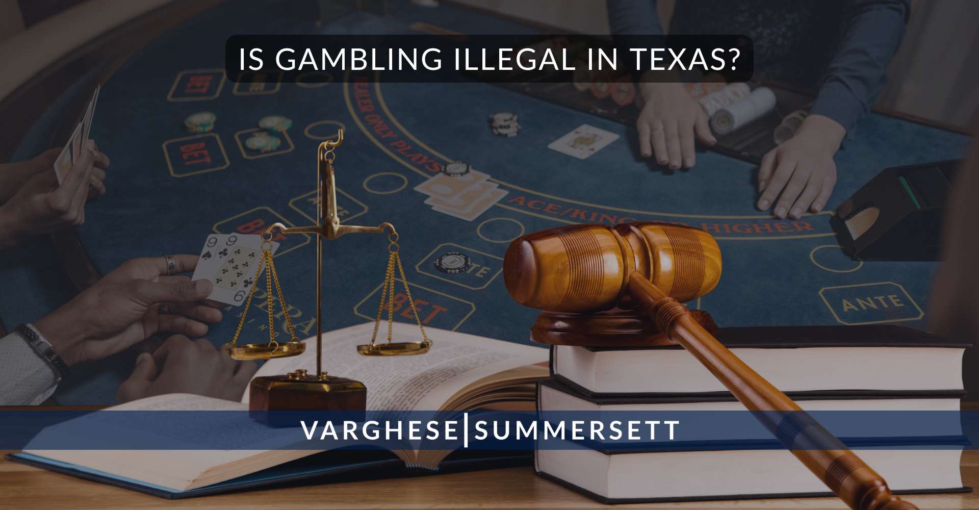 Is Gambling Illegal in Texas? Sports Books, Card Rooms, and Betting Apps Explained